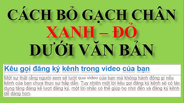 Word 2013| Hướng dẫn xóa gạch chân xanh đỏ dưới dòng văn bản trong word từ 2007 đến word 2013