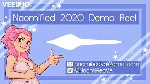 Naomified Voice Acting Demo Reel 2020