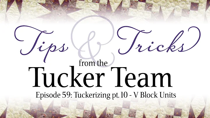 Tuckerizing - V Block units - Tips & Tricks from t...