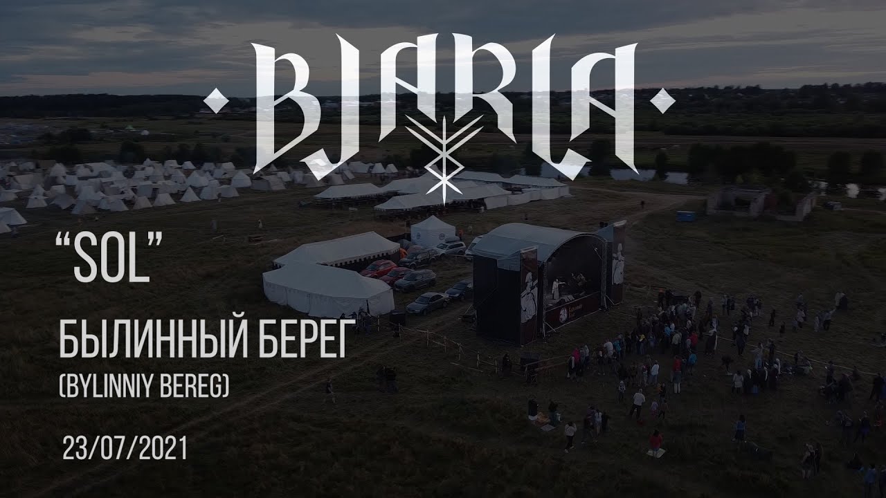 Obejrzyj Bjarla - Sol (live at Bylinniy Bereg 2021 festival) w YouTube Obejrzyj Bjarla - Sol (live at Bylinniy Bereg 2021 festival) w YouTube