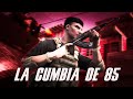 La cumbia de 85 - Yahir Saldivar GTA 5