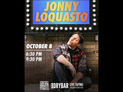 Jonny Loquasto - Dry Bar Comedy BTS