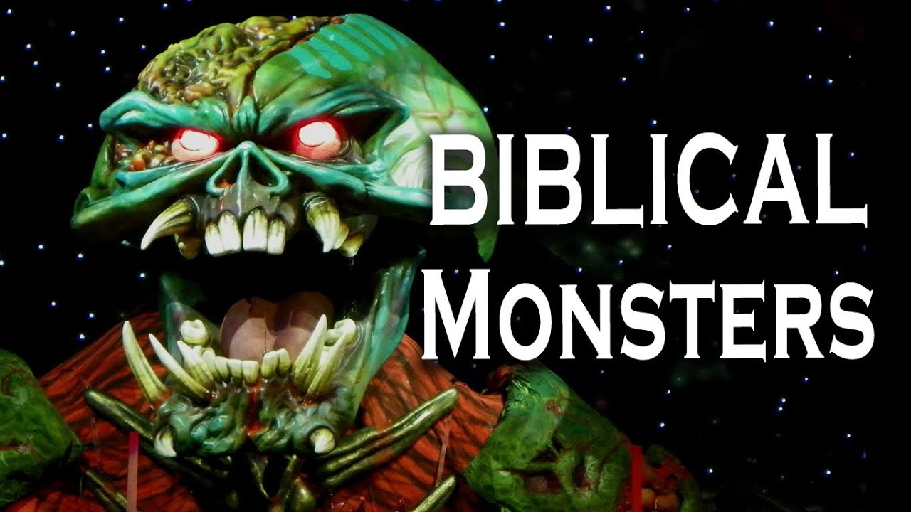 The Role Of Monsters In The Bible