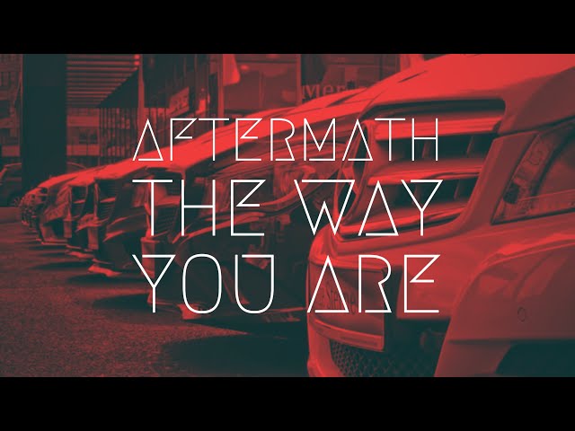 Aftermath - The Way You Are | BassBoost | Extended Remix class=