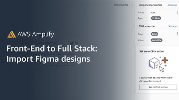 Frontend to Full Stack: Import Figma Designs into AWS Amplify Studio | Amazon Web Services