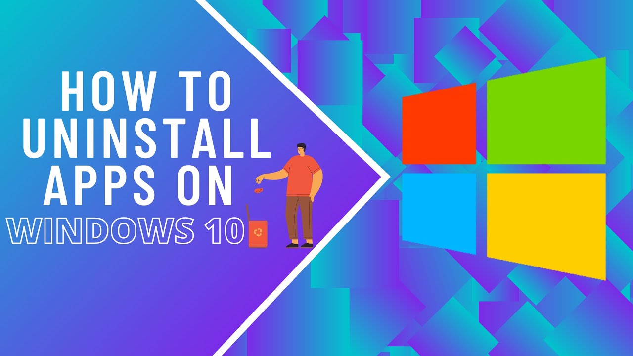 How to Uninstall Programs in Windows 10 - YouTube