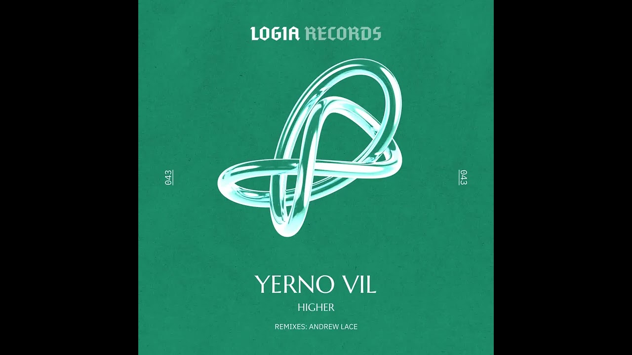 Yerno Vil - High [Logia Records]