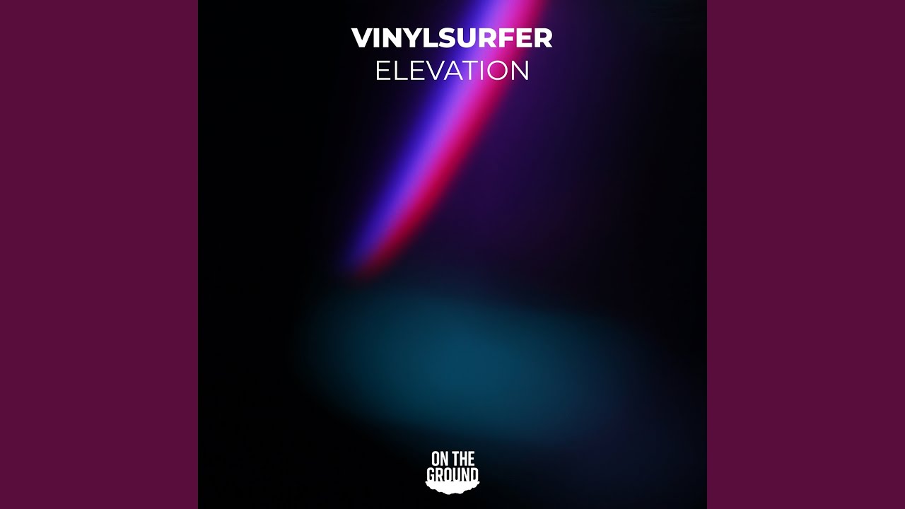 Guarda Elevation su YouTube Guarda Elevation su YouTube