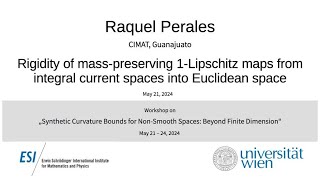 Raquel Perales - Rigidity of mass-preserving 1-Lipschitz maps from integral current spaces into E...
