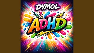 ADHD - Radio Edit