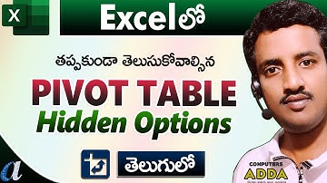 Excel Pivot Table Hidden Options in Excel Telugu || Computersadda.com