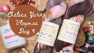 CHELSEA YARNS VLOGMAS DAY 9, 2024 @chelseayarns3769