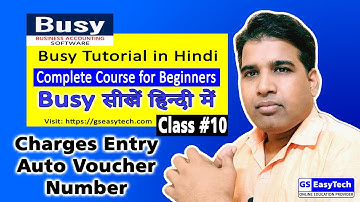 Busy Tutorial in Hindi 10, Purchases with Fright charges and Auto Voucher Numbering, gseasytech
