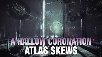 Atlas Skew Locations for a Hollow Coronation (Tracing the Stars IV) - Destiny 2