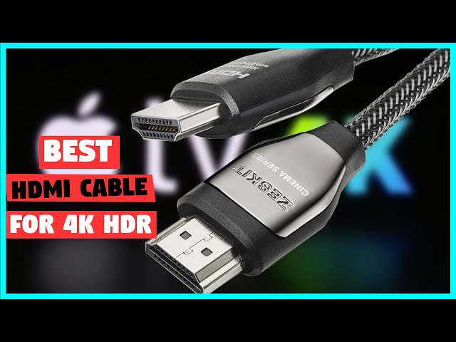 Top 5 Best HDMI Cable for 4K HDR [Review] - Ultra HD High-Speed HDMI 2.1/2.0 Cable [2023]
