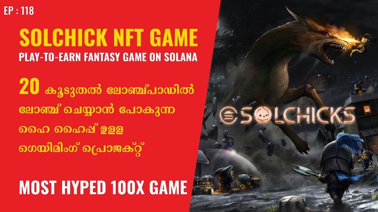 Solchick P2E NFT 3D Metaverse Game Details Malayalam | Next 100X Gaming Gem Malayalam