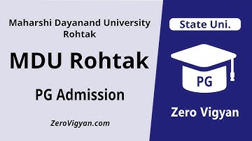 MDU Rohtak PG Admission 2023 | MDU MA MSc MCom MTech  Admission | MDU Rohtak @ZeroVigyan​