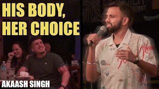 WIFE makes HUSBAND get the WORST TATTOO | Akaash Singh | Stand Up Comedy