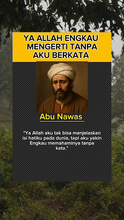 Ya Allah, Engkau Mengerti Tanpa Aku Berkata