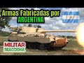 LAS MEJORES ARMAS HECHAS POR ARGENTINOS