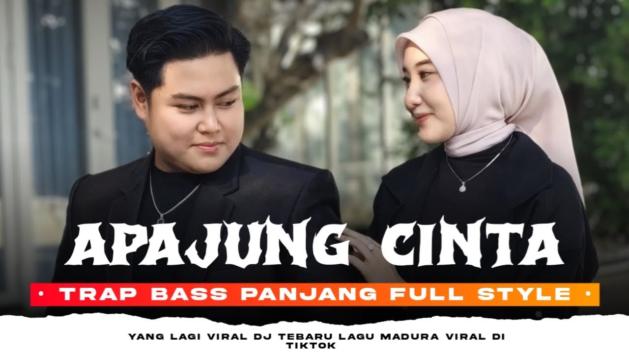 DJ APAJUNG CINTA TRAP BASS PANJANG FULL STYLE Salman Irawan || CINTA DARI SEBERANG VERSI MADURA