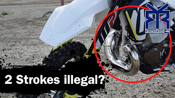Why are 2 strokes banned?