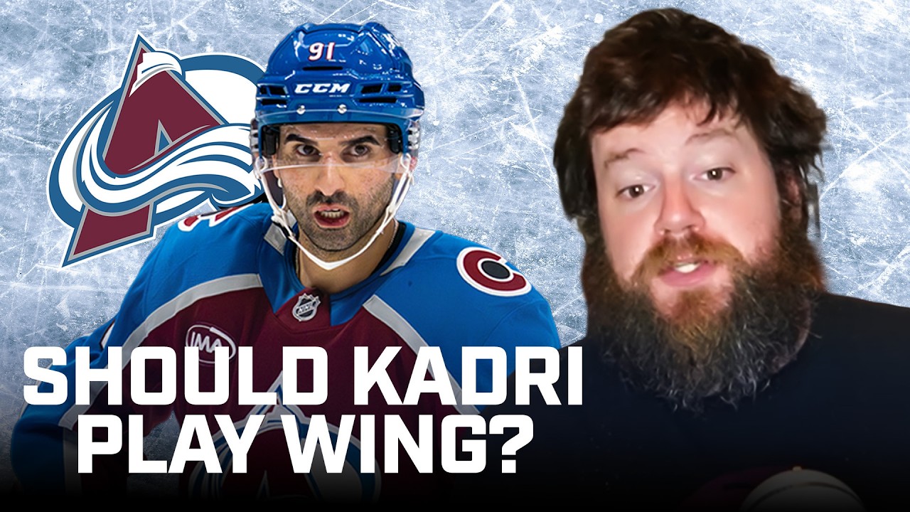 Should Kadri Play Wing For The Colorado Avalanche