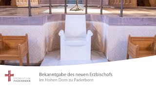 Bekanntgabe des neuen Erzbischofs von Paderborn im Livestream