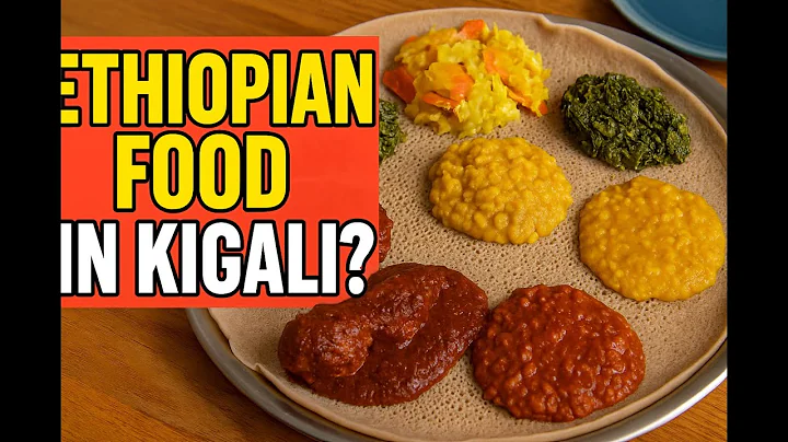 Best Ethiopian Restaurant in Kigali? My First Taste!