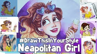 Draw This In Your Style Instagram Challenge Neapolitan Girl Dramaticparrot Youtube