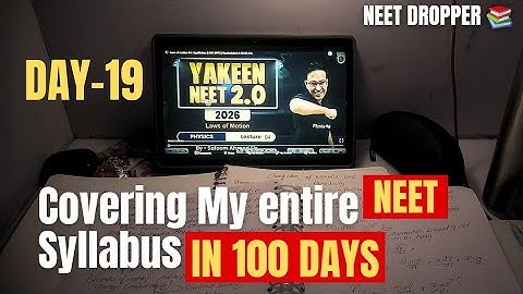 📚 Day 19| Covering My Entire NEET Syllabus in 100 Days 🚀✨ #neetaspirants  #neet2026 #pw #motivation