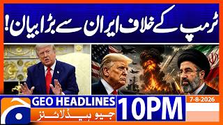 PEACE or WAR - IRAN REACTS.. | 10PM Headlines Geo News (7th August 2026)