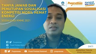 (Part 4) SOSIALISASI KMHE 2021  "Tanya Jawab 3 dan Penutupan"