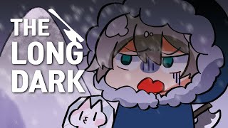 【The Long Dark】 ここどこ… 【にじさんじ/ジユ】