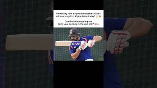 How many runs do you think Rohit Sharma #cricket #indvsafg #odicricket #rohitsharma