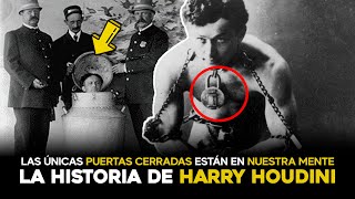 Harry Houdini y las puertas cerradas de nuestra mente | Las puertas cerradas están en nuestra mente