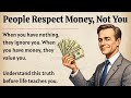 People Don’t Respect You — They Respect Your Money | Motivational Video 🔥 | Graded Reader ✅️ | ESL