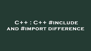 C++ : C++ #include and #import difference Profile