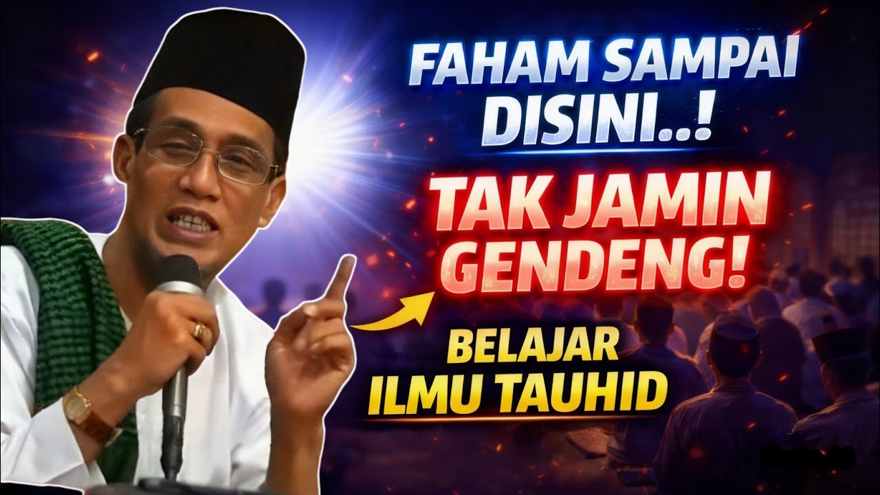 Ilmu Tauhid Dalam, Siap Mental Dulu! | GUS MUKHLASON 