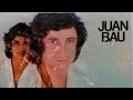 Juan Bau - Dama del amanecer con letra / lyrics