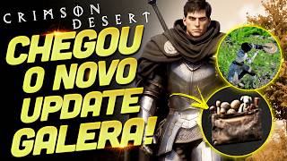 CHEGOU A NOVA ATUALIZAÇÃO DE CRIMSON DESERT E DESSA VEZ, UMA BEM PEQUENA.