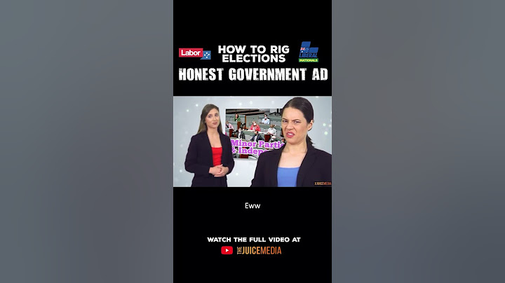 How to Rig Elections (Honest Government Ad)