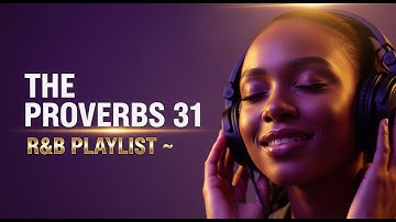 If Proverbs Were Sung In the R&B style, They Would Sound Like This...