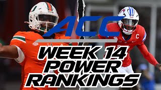Week 14 ACC Power Rankings - Tier List Ranking | 3 Teams in the CFP?