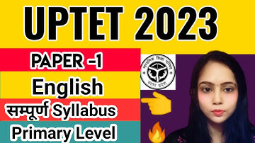UPTET 2023 || English Syllabus || UPTET Syllabus || English सम्पूर्ण  Syllabus