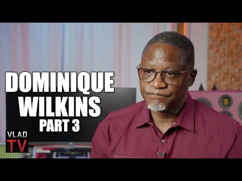 Dominique Wilkins on Seeing His Friend Get Killed at 13: It Traumatized Me for Years (Part 3)