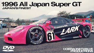 1996 All Japan Super GT | Japan's Finest. by CobraOneTwelve Productions 2,123 views 2 years ago 4 minutes, 59 seconds
