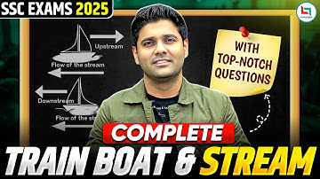 Top-Notch Questions Train Boat & Stream | SSC Selection Series |Abhinay Sharma Sir #maths #sscexam