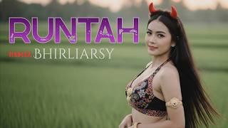 Runtah - Bhirliarsy (Lagu Sunda Viral TikTok 2026) Dj Remix Full Bass