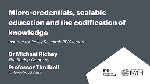 Micro-credentials, scalable education and the codification of knowledge